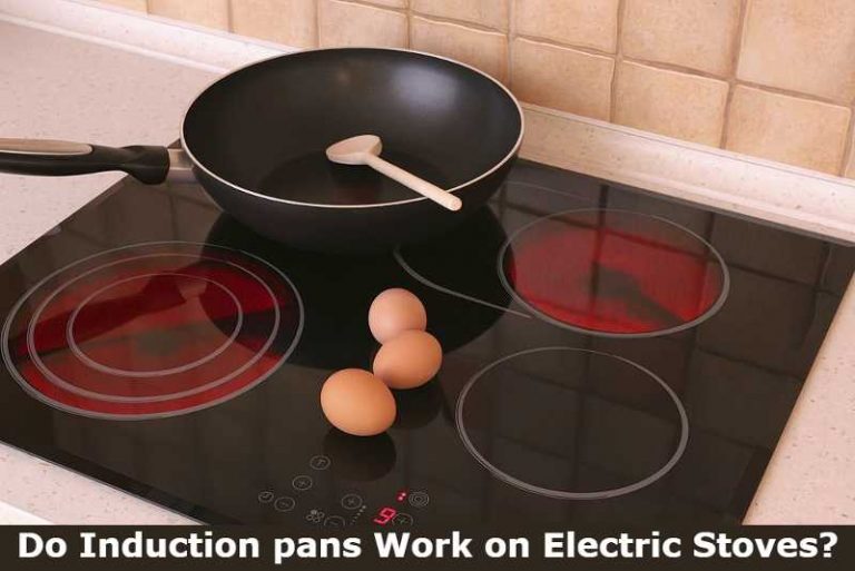 Do Induction Pans Work On Electric Stoves?